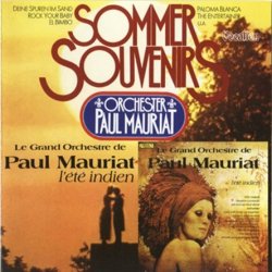Paul Mauriat - L'ete Indien & Sommer Souvenirs (1975) [Remastered 2014]