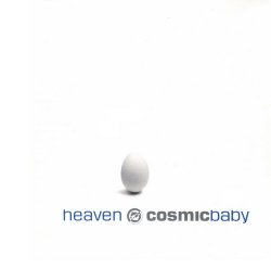 Cosmic Baby - Heaven (1998)