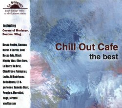 VA - Chill Out Cafe (The best) [2CD] (2006)