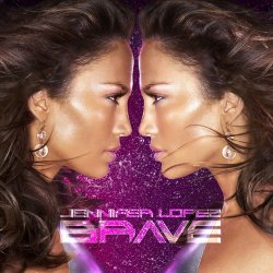 Jennifer Lopez - Brave (2007)