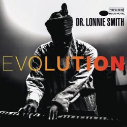Dr. Lonnie Smith - Evolution (2016)