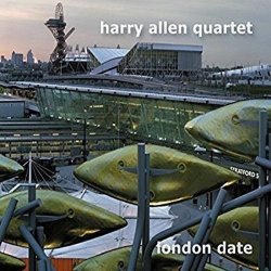 Harry Allen Quartet - London Date (2016)