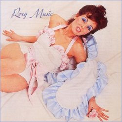 Roxy Music - Roxy Music (1972) [Edition 1999]