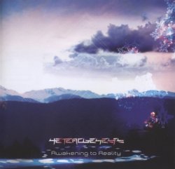 Heterogenesis - Awakening To Reality (2012)