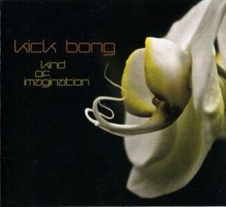 Kick Bong - Kind Of Imagination (2010)