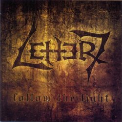 Letter 7 - Follow The Light (2008)