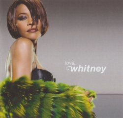 Whitney Houston - Love, Whitney (2001)