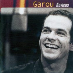 Garou - Reviens (2003)