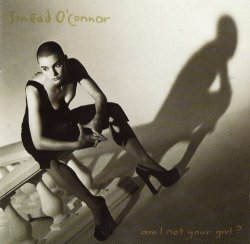 Sinead O'Connor - Am I Not Your Girl? (1992)