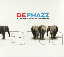 De-Phazz & The Radio Bigband Frankfurt - Big (2009)