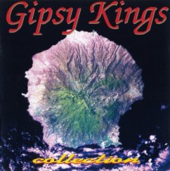 Gipsy Kings - Collection (2005)