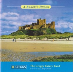 The Greggs Bakery Band - A Baker`s Dozen (2001)