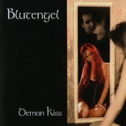 Blutengel - Demon Kiss (2004)