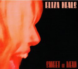 Eliza Neals - Sweet Or Mean (2019)