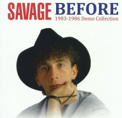 Savage - Before (1983-1986 Demo Collection) (2020)