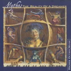 Mythos - The Reality Of A Dreamer (2000)