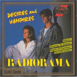 Radiorama - Desires And Vampires (1986)