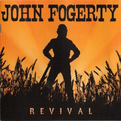 John Fogerty - Revival (2007)