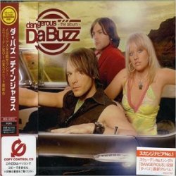 Da Buzz - Dangerous - The Album [Japan] (2004)