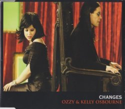 Kelly & Ozzy Osbourne - Changes [CDS] (2003)