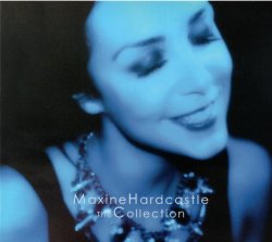 Paul Hardcastle & Maxine Hardcastle - The Maxine Hardcastle Collection (2019)