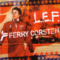 Ferry Corsten - L.E.F. (2006)