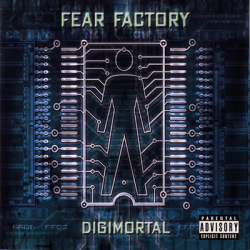 Fear Factory - Digimortal (2001)
