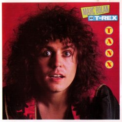 T. Rex - Tanx (1973) [Edition 1989]