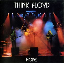 Think Floyd - Hope (1997)