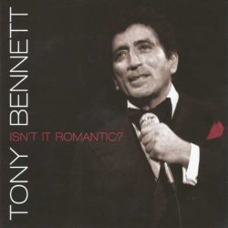 Tony Bennett - Isn't It Romantic (2012)
