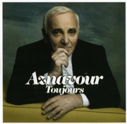 Charles Aznavour - Toujours (2011)