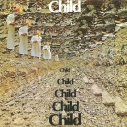 Child - Child (1969) [Edition 2001]