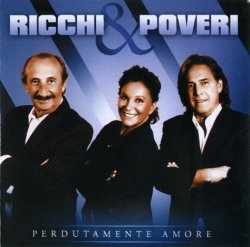 Ricchi e Poveri - Perdutamente Amore (2012)