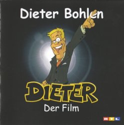 Dieter Bohlen - Dieter Der Film (2006)