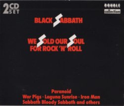 Black Sabbath - We Sold Our Soul For Rock 'N' Roll [2CD] (1993)