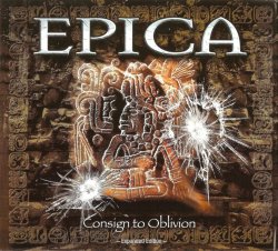 Epica - Consign To Oblivion - Expanded Edition [2CD] (2015)