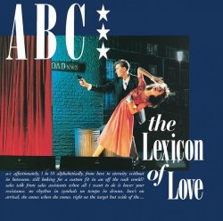 ABC - The Lexicon Of Love (2014) [Vinyl Rip 24bit/96kHz]