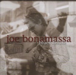 Joe Bonamassa - Blues Deluxe (2004)
