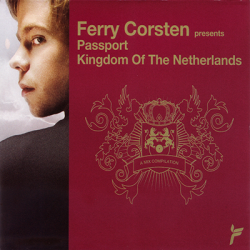 Ferry Corsten - Passport Kingdom Of The Netherlands [2CD] (2005)