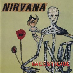 Nirvana - Incesticide (1992)