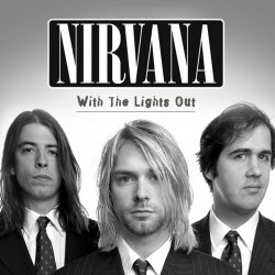 Nirvana - With The Lights Out [3CD] (2004)