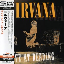Nirvana - Live At Reading [SHM-CD] (2009) [Japan]