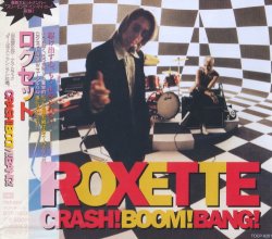 Roxette - Crash! Boom! Bang! (1994) [Japan]