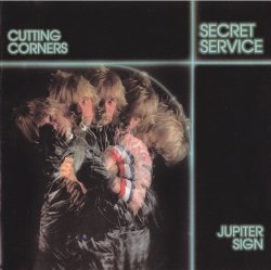 Secret Service - Cutting Corners / Jupiter Sign (1997)