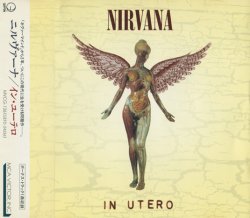 Nirvana - In Utero (1993) [Japan]