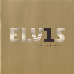 Elvis Presley - Elv1s 30 #1 Hits (2002)