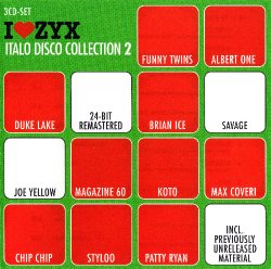 VA - I Love ZYX Italo Disco Collection 2 [3CD] (2003) [Edition 2010]