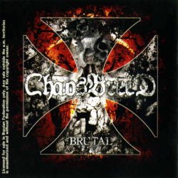 Chaosbreed - Brutal (2004)