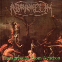 Abramelin - Transgression From Acheron (1994)