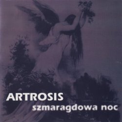 Artrosis - Szmaragdowa Noc (1999)